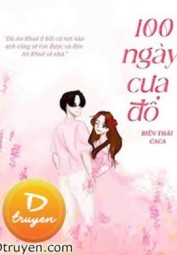 100 Ngày Cưa Đổ Biến Thái Caca