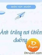 Ánh Trăng Nơi Thiên Đường