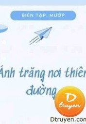 Ánh Trăng Nơi Thiên Đường