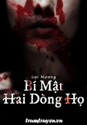 Bí Mật Hai Dòng Họ