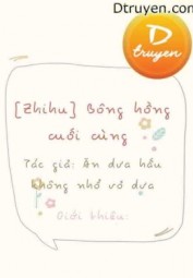 Bông Hồng Cuối Cùng