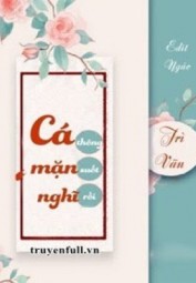 Cá Mặn Nghĩ Thông Suốt Rồi