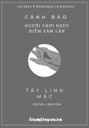Cảnh Báo! Người Chơi Nguy Hiểm Xâm Lấn