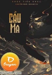 Cầu Ma - Khúc Tiểu Khúc