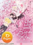Chỉ Cần Anh Bình An