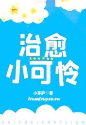 Chữa Khỏi Bạn Nhỏ Đáng Thương