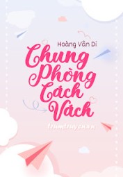 Chung Phòng Cách Vách