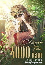 Chuyện Tình 4000 Năm