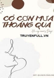 Có Mưa Thoáng Qua