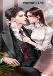 Cố Tổng Gương Vỡ Còn Có Thể Lành Sao