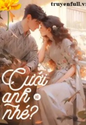 Cưới Anh Nhé
