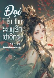 Đại Tiểu Thư Xuyên Không