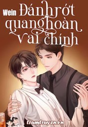 Đánh Rớt Quang Hoàn Vai Chính