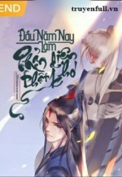 Đầu Năm Nay Làm Phản Diện Thật Khó