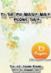 Dị Thế Chi Nhược Nhục Cường Thực (Dị Thế Chi Cá Lớn Nuốt Cá Bé)
