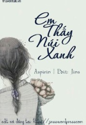 Em Thấy Núi Xanh