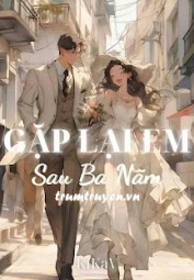 Gặp Lại Em Sau Ba Năm