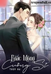 Giấc Mộng Cuồng Si