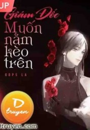 Giám Đốc Muốn Nằm Kèo Trên