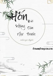 Hắn Đã Không Còn Như Trước
