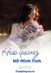 Hào Quang Nữ Minh Tinh