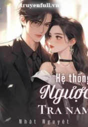 Hệ Thống Ngược Tra Nam
