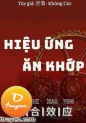 Hiệu Ứng Ăn Khớp