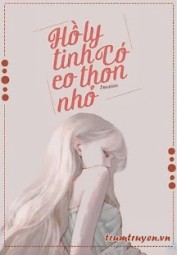 Hồ Ly Tinh Có Eo Thon Nhỏ