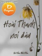 Hoài Thanh Nơi Đâu