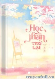 Học Thần Trở Lại