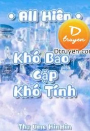 Khó Bảo Gặp Khó Tính