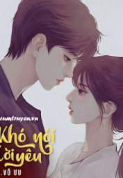 Khó Nói Lời Yêu