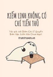 Kiếm Linh Không Có Chí Tiến Thủ