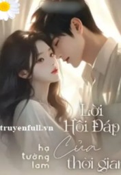 Lời Hồi Đáp Của Thời Gian