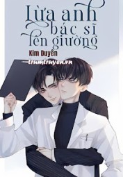 Lừa Anh Bác Sĩ Lên Giường