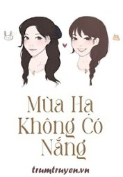 Mùa Hạ Không Có Nắng