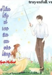 Nắm Lấy Vì Sao Ôm Em Vào Lòng