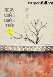 Ngày Chầm Chậm Trôi