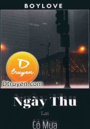 Ngày Thu Lại Có Mưa
