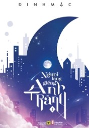 Người Láng Giềng Của Ánh Trăng