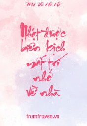 Nhặt Được Biên Kịch Mất Trí Nhớ Về Nhà
