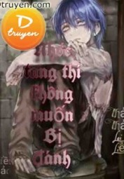 Nhóc Tang Thi Không Muốn Bị Đánh