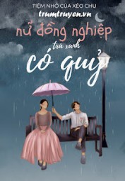 Nữ Đồng Nghiệp Trà Xanh Có Quỷ