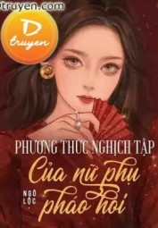 Phương Thức Nghịch Tập Của Nữ Phụ Pháo Hôi