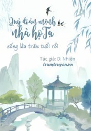 Quỷ Đoản Mệnh Nhà Họ Tạ Sống Lâu Trăm Tuổi Rồi