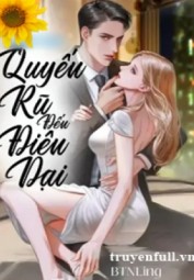 Quyến Rũ Đến Điên Dại