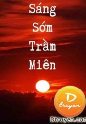 Sáng Sớm Trầm Miên