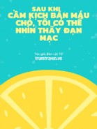 Sau Khi Cầm Kịch Bản Máu Chó, Tôi Có Thể Nhìn Thấy Đạn Mạc