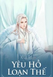 Yêu Hồ Loạn Thế
