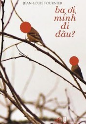 Ba Ơi, Mình Đi Đâu